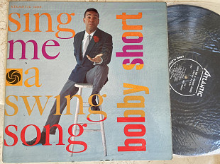 Bobby Short – Sing Me A Swing Song ( USA ) LP