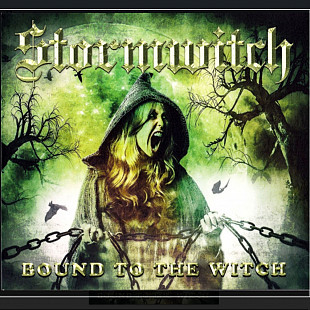 CD Stormwitch - Bound To The Witch