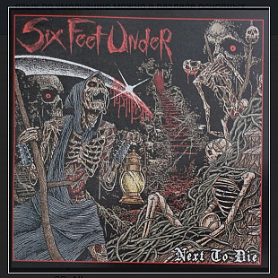 CD Six Feet Under - Next To Die