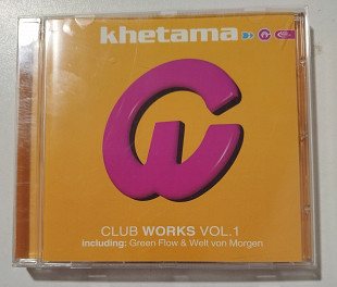 CD KHETAMA 1996 Club Works Vol. 1 (Germany)
