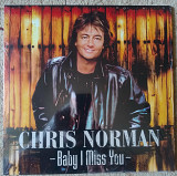 Chris Norman – Baby I Miss You