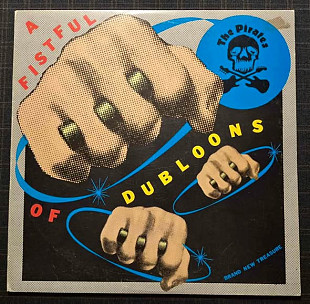 The Pirates 81 "A Fistful Of Dubloons" UK, Limited Edition Nm/Nm