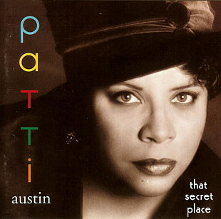 Patti Austin – That Secret Place ( USA )