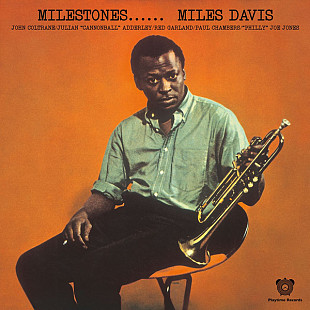 MILES DAVIS – Milestones ‘1958/re Playtime Records EU - Limited Edition - NEW LP