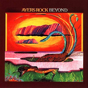 Ayers Rock (Australia) – Beyond (1976/1993)