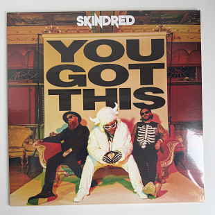 Skindred – You Got This