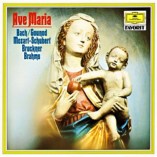 Ave Maria (Bach* / Gounod* · Mozart* · Schubert* · Bruckner* · Brahms*)