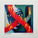 Apparat - A Hum Of Maybe