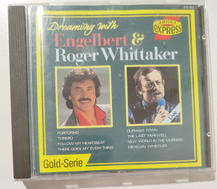 CD ENGELBERT & Roger Whittaker 1989 Dreaming With (Germany)