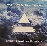 Thirty Seconds To Mars – Love Lust Faith + Dreams