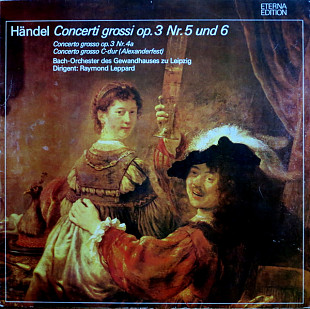 Georg Friedrich Händel - Concerti Grossi Op. 3 Nr. 5 Und 6 / Concerto Grosso Op. 3 Nr. 4a / Concerto
