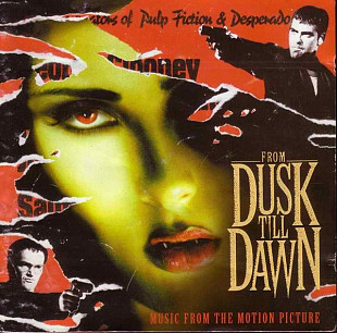 Various – From Dusk Till Dawn (Music From The Motion Picture)