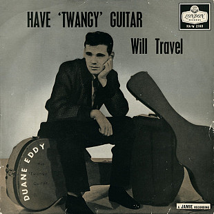 Duane Eddy And The Rebels - Have 'Twangy' Guitar Will Travel (1959) VG+ Vinyl (LP)