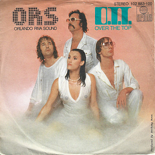 O.R.S. (Orlando Riva Sound) - O.T.T. (Over The Top) (1981) NM- 7" 45 RPM Single