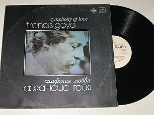 Пластинка Франсис Гойя (гитара) - СИМФОНИЯ ЛЮБВИ / Francis Goya (gitare) - Symphony Of Love (Рига)