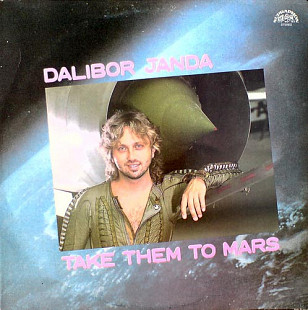 DALIBOR JANDA «Take Them To Mars» ℗1988