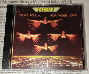 Chilly - Come To L.A. / For Your Love. МОЗГ.