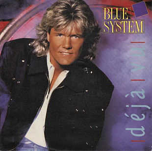 Blue System - Déjà Vu (1991) VG+ 7" 45 RPM Single