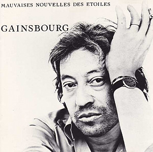 Serge Gainsbourg - Mauvaises Nouvelles Des Étoiles (1983) NM- Reissue