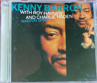 Kenny Barron with Roy Haynes and Charlie Haden. Wanton Spirit.