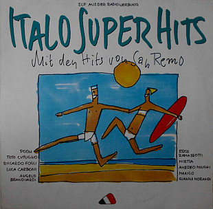 EROS RAMAZZOTTI, RICCARDO FOGLI, TOTO CUTUGNO etc 2LP «Italo Super Hits» ℗1991