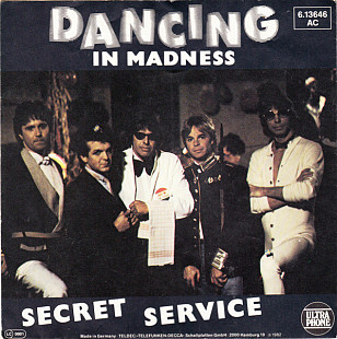 Secret Service - Dancing In Madness (1982) VG+ 7" 45 RPM Single