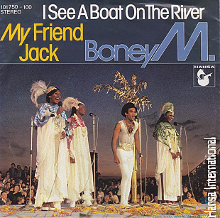 Boney M. - I See A Boat On The River / My Friend Jack (1980) NM- 7" 45 RPM Single