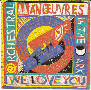 Orchestral Manoeuvres In The Dark - We Love You (1986) VG+ 7" 45 RPM Single