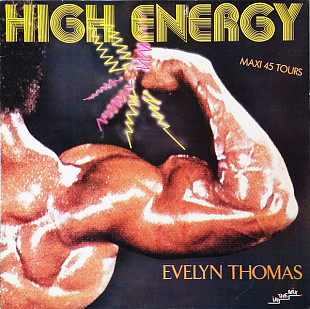 Evelyn Thomas - High Energy (1984) VG+ 12" 45 RPM Maxi-Single