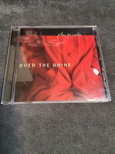 OVER THE RHINE FILMS FOR RADIO