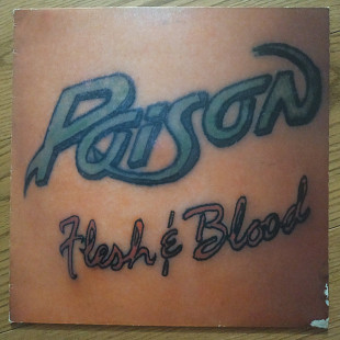 Poison Flesh and Blood UK first press lp vinyl