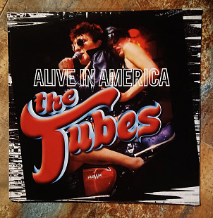 The Tubes – Alive in America