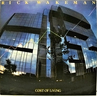 RICK WAKEMAN «Cost Of Living» ℗1983