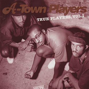 A-Town Players – True Players, Vol. 1 ( USA )