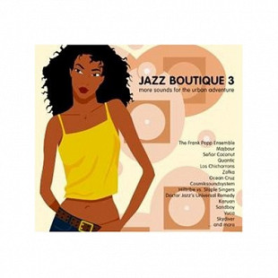 Various - Jazz Boutique 3 (More Sounds For The Urban Adventure) (2003) NM- 2×CDs
