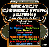 Various – Greatest Esquire's Swing Sessions - Jazz Of The World War 2nd