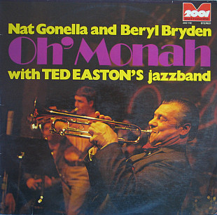Nat Gonella And Beryl Bryden With Ted Easton's Jazzband – Oh' Monah