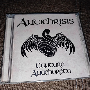 Antichrisis "Cantara Anachoreta" 1997
