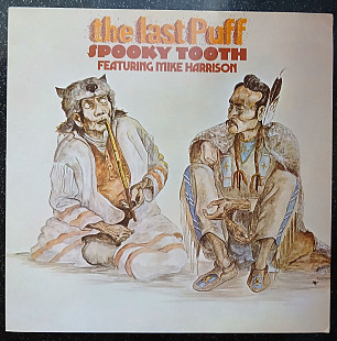 Spooky Tooth – The Last Puff