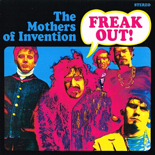 The Mothers Of Invention * –Freak Out!