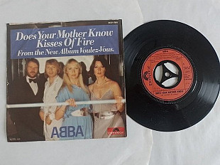 ABBA Does your mother know- Kisses of fire. single