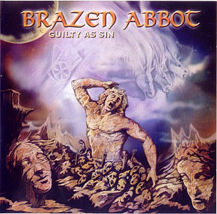 Brazen Abbot (Finland) (Joe Lynn Turner, Goran Edman, Jorn Lande) – Guilty As Sin (2003)
