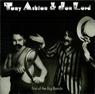 Jon Lord + Tony Ashton – First Of The Big Bands