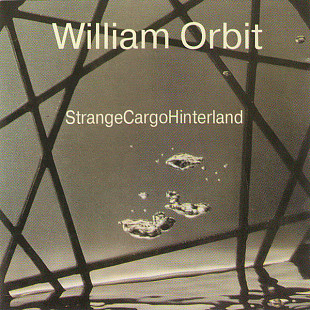 Strange Cargo – Hinterland ( William Orbit )