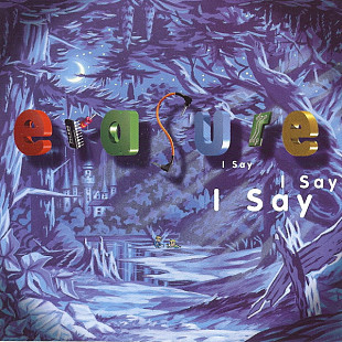 Erasure - I Say I Say I Say (1994) NM-