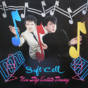 Soft Cell - Non Stop Ecstatic Dancing (1982) VG