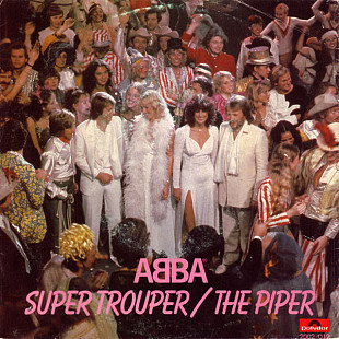 ABBA - Super Trouper / The Piper (1980) NM- 7" 45 RPM Single