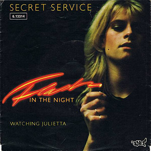Secret Service - Flash In The Night (1982) NM- 7" 45 RPM Single
