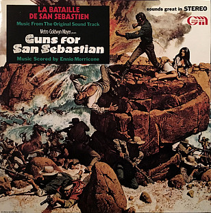 Ennio Morricone - La Bataille De San Sebastien = Guns For San Sebastian (Music From The Original Sou