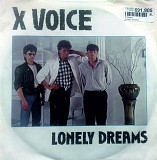 X Voice - Lonely Dreams